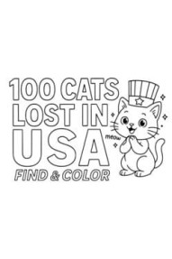 100 Cats Lost in Usa Find & Color