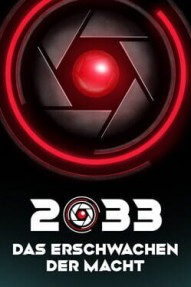 2033: Das Erschwachen der Macht