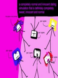a completely normal dating simulation that is definitely completely sweet, innocent and normal
