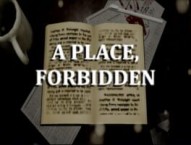 A Place, Forbidden