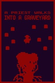 A Priest Walks Into a Graveyard