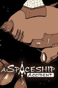 A Spaceship Accident