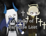 A Story of Paradise Lost