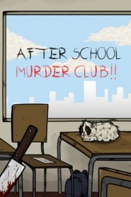 After School Murder Club!!