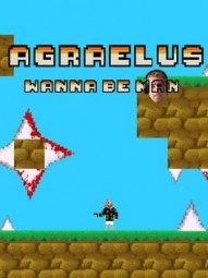 Agraelus, Wanna be MaN