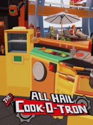 All Hail The Cook-o-tron