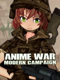 Anime War: Modern Campaign
