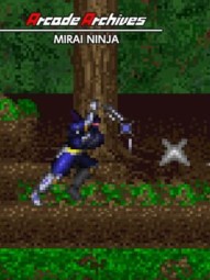 Arcade Archives: Mirai Ninja