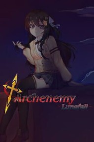 Archenemy: Lunafall