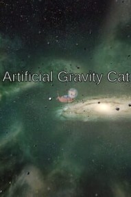 Artificial Gravity Cat