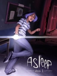 Asleep: Ato 1