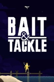 Bait & Tackle