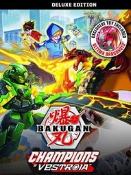 Bakugan: Champions of Vestroia - Deluxe Edition