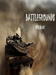 Battlegrounds: First Blast