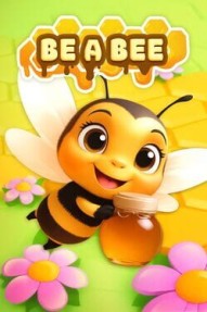 Be A Bee