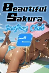 Beautiful Sakura: Surfing Club 2