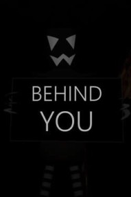 Behind You