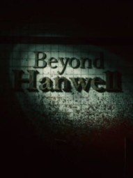 Beyond Hanwell