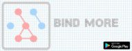 BIND MORE