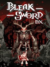 Bleak Sword DX
