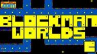 Blockman Worlds