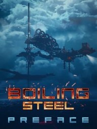 Boiling Steel: Preface