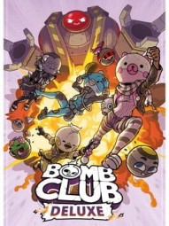 Bomb Club Deluxe