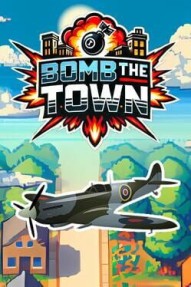 Bomb The Town