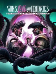 Borderlands 3: Guns, Love and Tentacles: The Marriage of Wainwright & Hammerlock