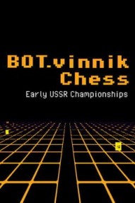 BOT.vinnik Chess: Early USSR Championships