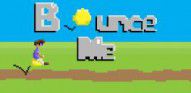 Bounce Me