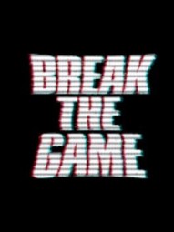 Break the Game