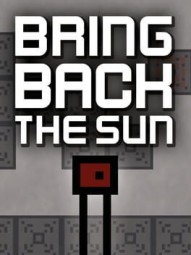 Bring Back The Sun