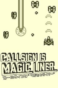 Call Sign is Magic Liner