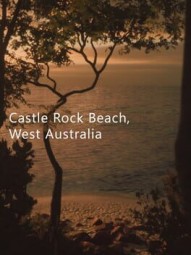 Castle Rock Beach, West Australia