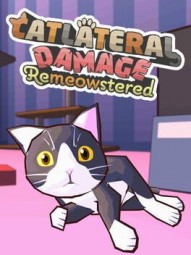 Catlateral Damage: Remeowstered