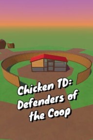 Chicken TD: Defenders of the Coop