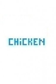 Chicken!