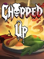 Chopped Up