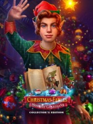 Christmas Fables: Holiday Guardians Collector's Edition