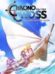 Chrono Cross: The Radical Dreamers Edition
