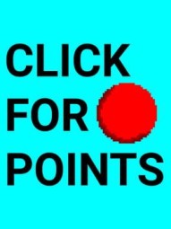 Click For Points