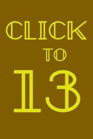 Click to 13
