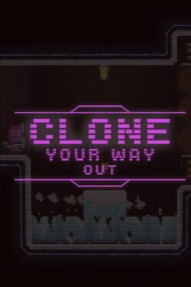 Clone Your Way Out