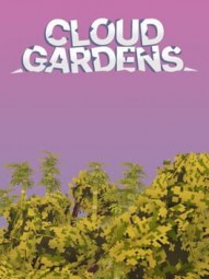 Cloud Gardens