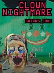 Clown Nightmare, Satan's Joke
