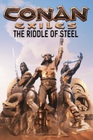 Conan Exile: The Riddle of Steel
