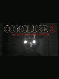 Concluse 2: The Drifting Prefecture