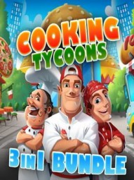 Cooking Tycoons: 3 in 1 Bundle