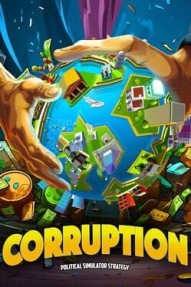 Corruption: Political Simulator Strategy